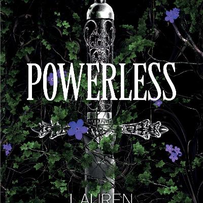 Download (ePUB) BOOKS Powerless (The Powerless Trilogy, #1) by Lauren  Roberts