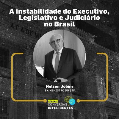 Nelson Jobim - "Agendas para o Brasil - Caminhos da renovação"