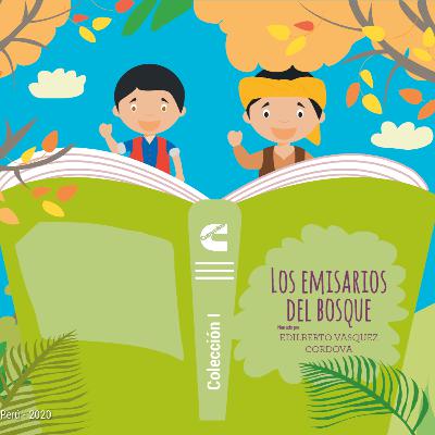 52.- Los emisarios del bosque