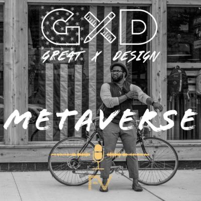 12: THE METAVERSE: Our Future