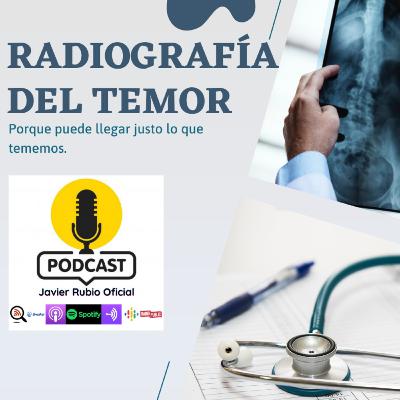 RADIOGRAFÍA DEL TEMOR