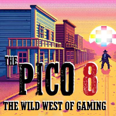 The WILD WEST of Gaming - Pico 8 the "Fantasy Console" Games on ARG Presents 313 The WILD WEST of Gaming - Pico 8 the "Fantasy Console" Games on ARG Presents 313