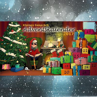 KleinesGespräch Adventskalender 2017 #21 KleinesGespräch Adventskalender 2017 #21