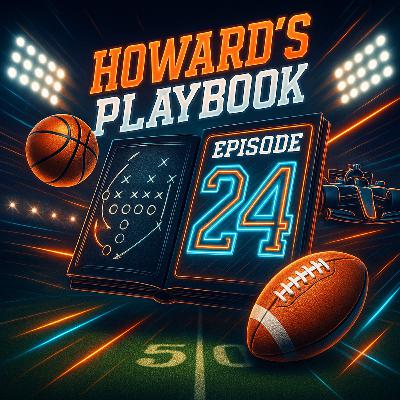 Episode 24: Sports News and predictions on NFL , College Football, THE AUDIBLE, and F1!