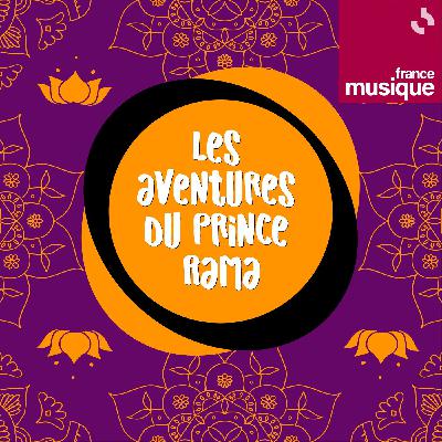 Les aventures du Prince Rama 1/7 : La naissance de Rama Les aventures du Prince Rama 1/7 : La naissance de Rama