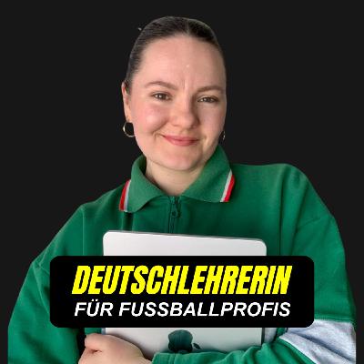 #52 Rieke Pramor | Deutschlehrerin für Bundesliga-Stars – Wie Sprache über Leistung entscheidet