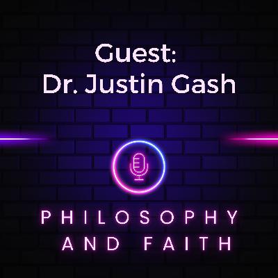 Mathematics and God (with Dr. Justin Gash) Mathematics and God (with Dr. Justin Gash)