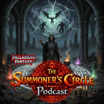 The Summoner's Circle Podcast Trailer The Summoner's Circle Podcast Trailer