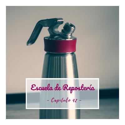 42. NIVEL 2: Uso del sifón en la pastelería