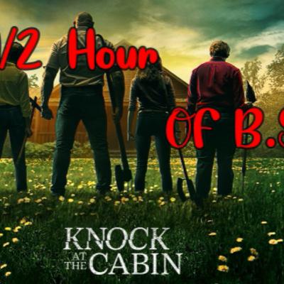 A 1/2 Hour of B.S. Feb. 2023