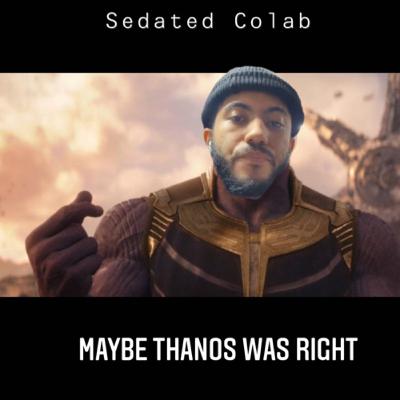 Was Thanos Right??? Was Thanos Right???
