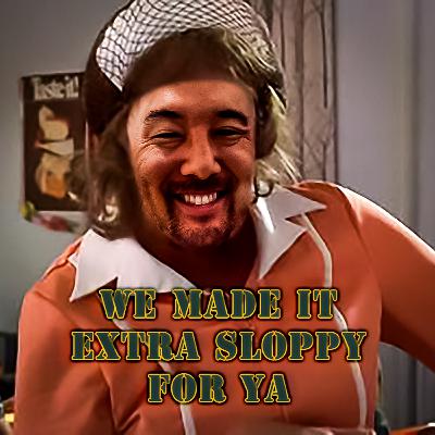 OPE Season 3 Episode 7 We Made it Extra Sloppy For Ya OPE Season 3 Episode 7 We Made it Extra Sloppy For Ya