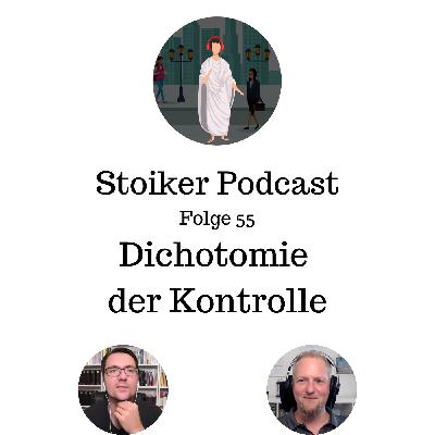 #55 Dichotomie der Kontrolle