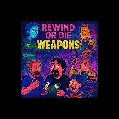 Rewind or Die BONUS: Weapons (2025) – Julia Garner Panic Attacks, Haunted Bass Pro Shops, and Josh Brolin Buying Mulch with a Shotgun