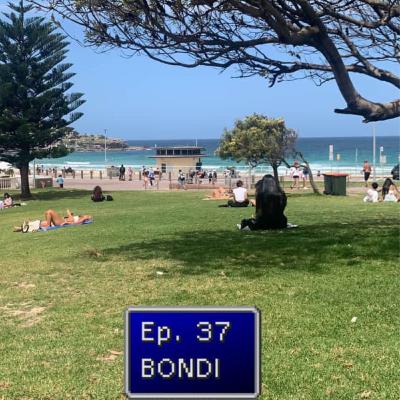 Ep. 37: BONDI Ep. 37: BONDI