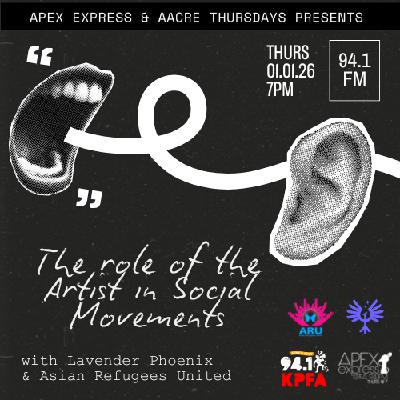 APEX Express – January 1, 2026 – The Role of the Artist in Social Movements