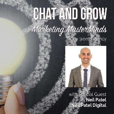 Chat with Neil Patel on Marketing: Do What Works, Stop What Doesn't Chat with Neil Patel on Marketing: Do What Works, Stop What Doesn't