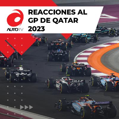 Reacciones al Gran Premio de Qatar || Fórmula 1 - 2023 Reacciones al Gran Premio de Qatar || Fórmula 1 - 2023