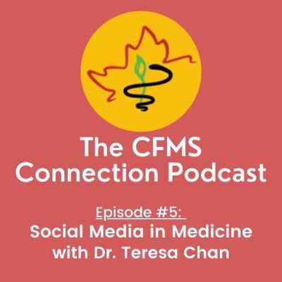 CC#6: Social Media in Medicine with Dr. Teresa Chan CC#6: Social Media in Medicine with Dr. Teresa Chan