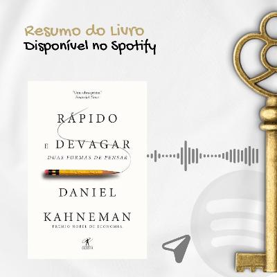 Resumo do Livro - RÁPIDO E DEVAGAR