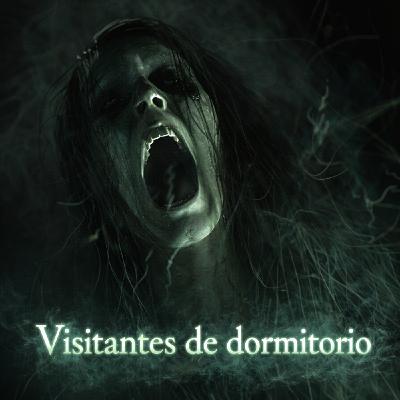 Visitantes De Dormitorio - Experiencias Paranormales