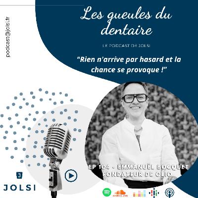 Épisode 104 - Emmanuël BOCQUET - Fondateur de OLIO