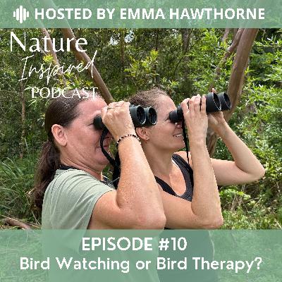 Bird Watching or Bird Therapy?