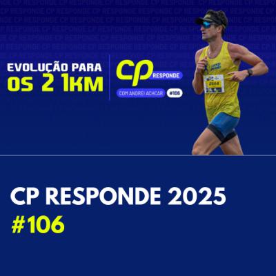 21km: sonho de muitos corredores | CP Responde com Andrei Achcar #106