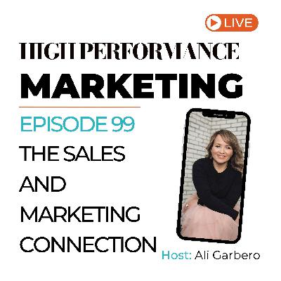 99. The Sales and Marketing Connection