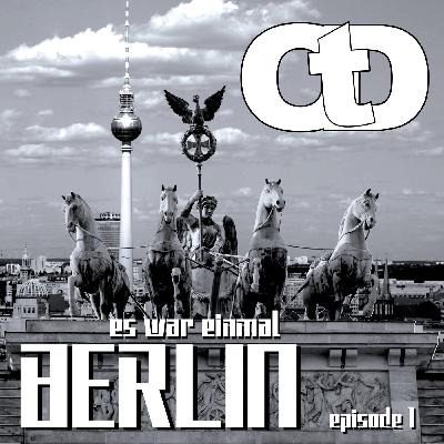 Es War Einmal... BERLIN, episode 1