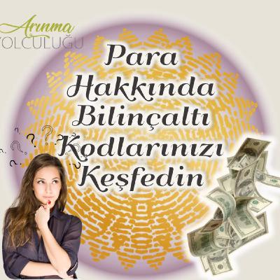 Para Hakkında Bilinçaltınızda Neler Gizli?