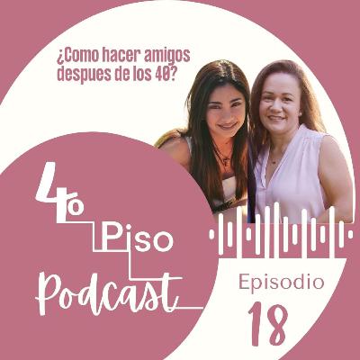 ¿Como hacer amigos despues de los 40?