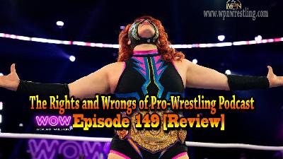 WOW - Episode 149 "Picket Line Payback" Review WOW - Episode 149 "Picket Line Payback" Review
