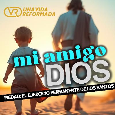 Mi AMIGO Dios