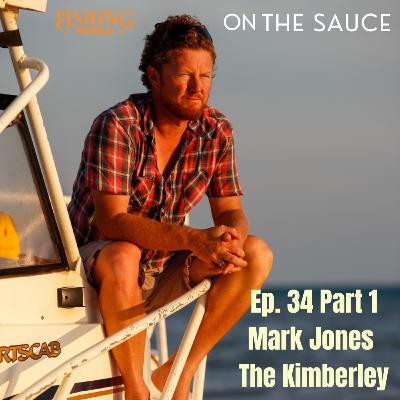 Mark Jones – The Kimberley Part 1