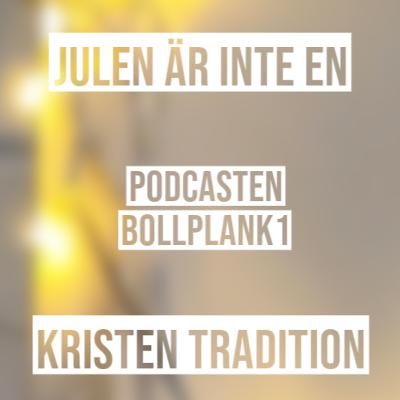 Julen är inte en kristen tradition - med Ida Boucht Julen är inte en kristen tradition - med Ida Boucht