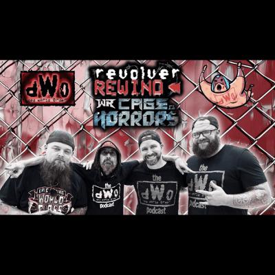 The dWo Podcast presents: Revolver Rewind: Cage of Horrors 2025 edition