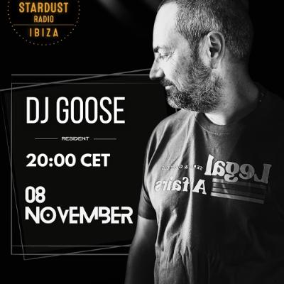 DJ Goose - Ibiza Stardust Radio Show 8 November 2025 (In the mix)
