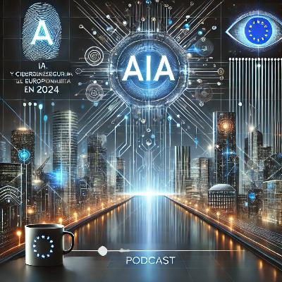 Ley de Inteligencia Artificial de la UE, OpenVPN, Vulnerabilidad en el Kernel de Linux