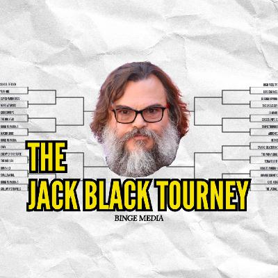 The Jack Black Tournament