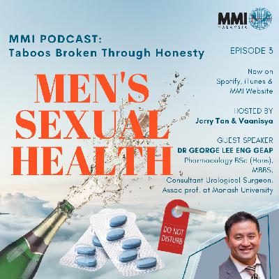 Ep. 03: Men’s Sexual Health