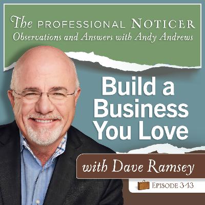 Build a Business You Love with Dave Ramsey