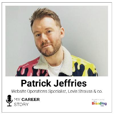 Patrick Jeffries (He/Him), Website Operations Specialist, Levis Strauss & co.