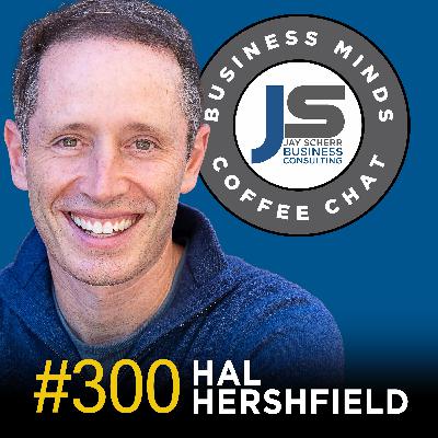 300: Hal Hershfield | Making Tomorrow Better Today