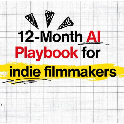 The 12-Month AI Playbook for Indie Filmmakers: Cut Costs, Boost Speed, Protect IP