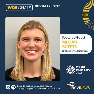 BoviNews WDE 2022 Chats: Global Exports with Megan Sheets