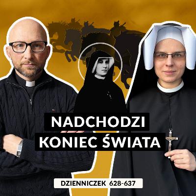 #57 | Nadchodzi koniec świata (Dz. 628-637)