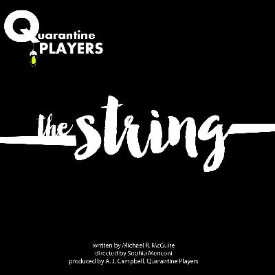 The String by Michael R. McGuire The String by Michael R. McGuire