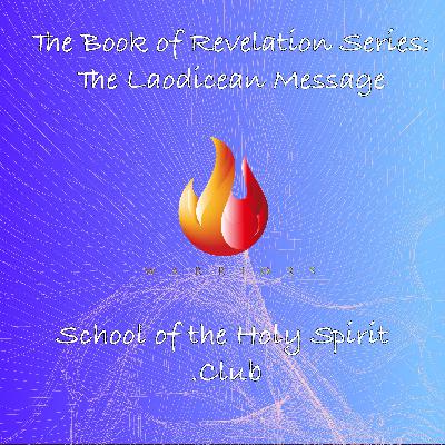 The Book of Revelation Series: The Laodicean Message with Thierry Nakoa The Book of Revelation Series: The Laodicean Message with Thierry Nakoa