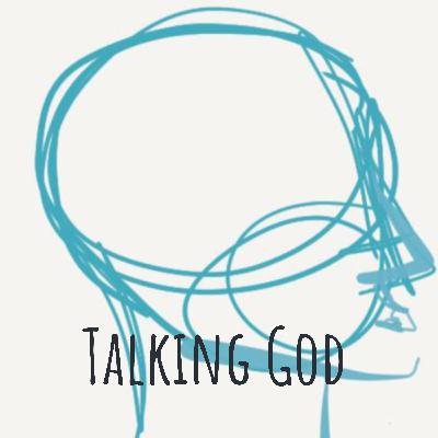 Talking God - Episode 4